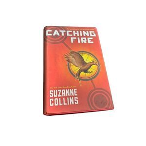 Catching Fire By Suzanne Collins Hardcover First Edition
